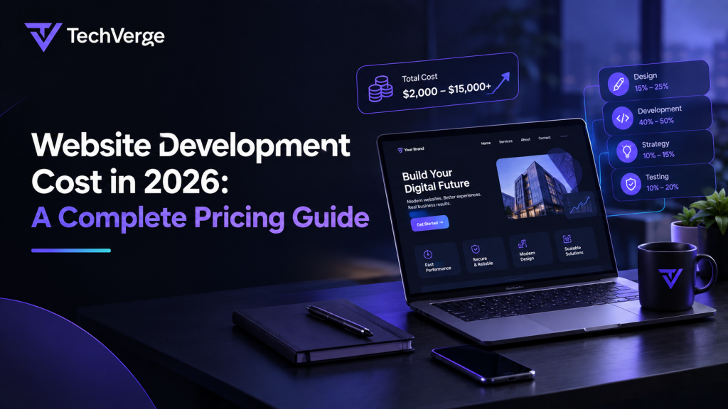 Website development cost in 2026 pricing guide with TechVerge laptop
